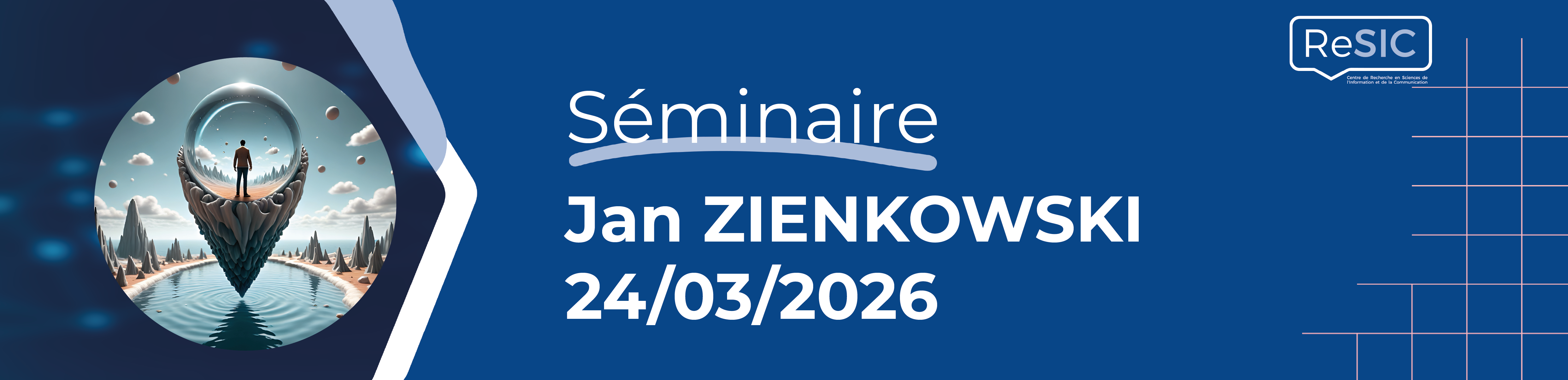 Séminaire ReSIC 2025-26 - Jan Zienkowski - ReSIC