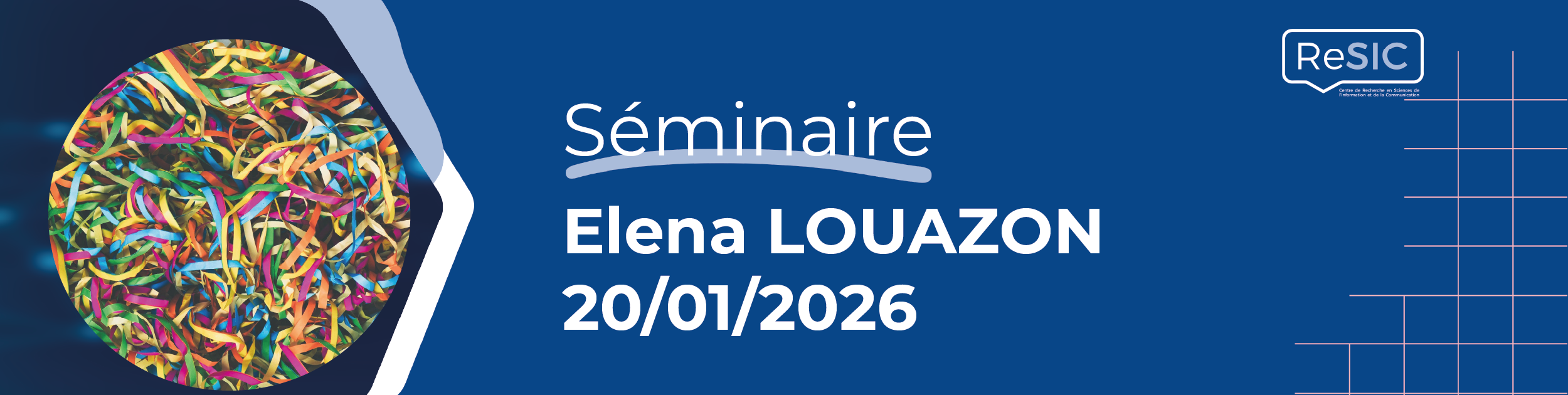 Séminaire ReSIC 2025-26 - Elena Louazon - ReSIC